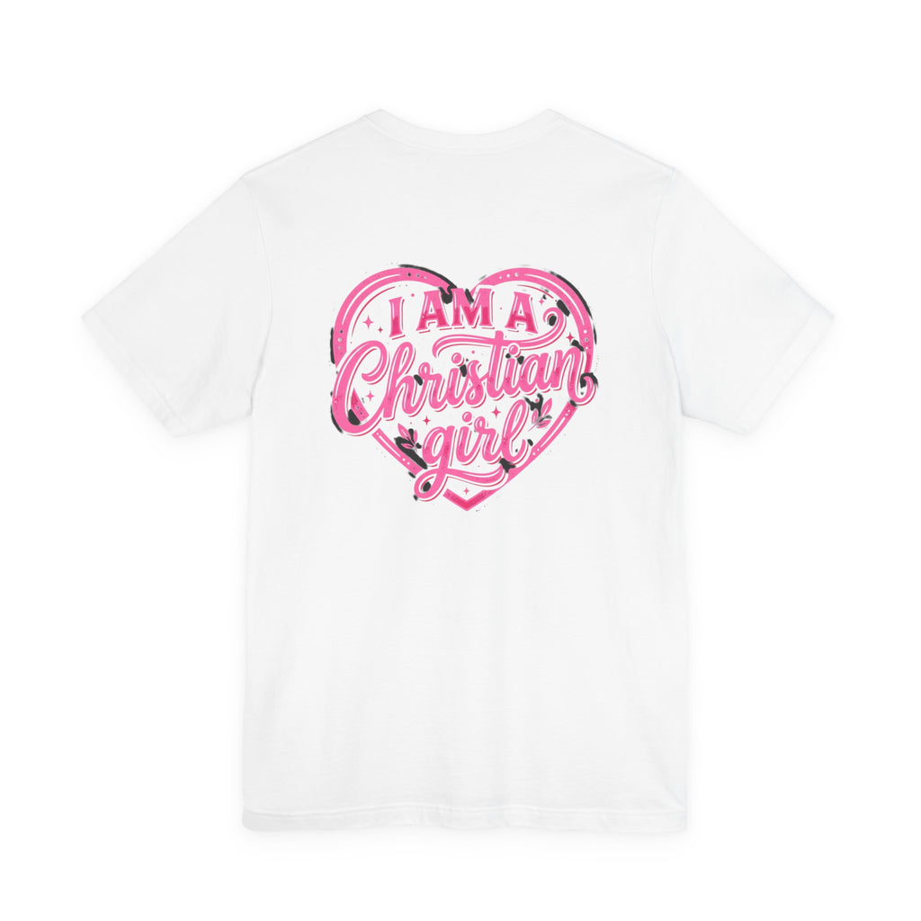 Christian Girl Gear “I’m a Christian Girl “ Jersey Short Sleeve Tee